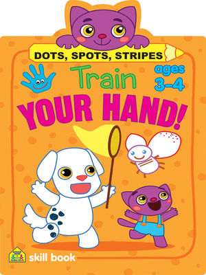 Train Your Hand - Dots, Spots, Stripes