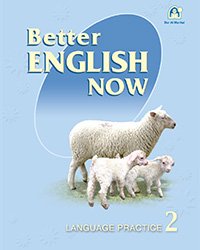 Better English Now Language Practice Level 02