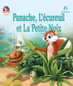 Panache, L'ecureuil Le Petit Noix